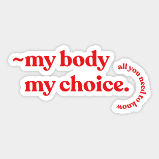 pro choice definition feminist rights Sticker